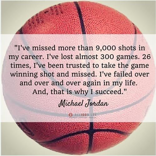 Michael Jordan's quotes are very inspiring for entrepreneurs.
